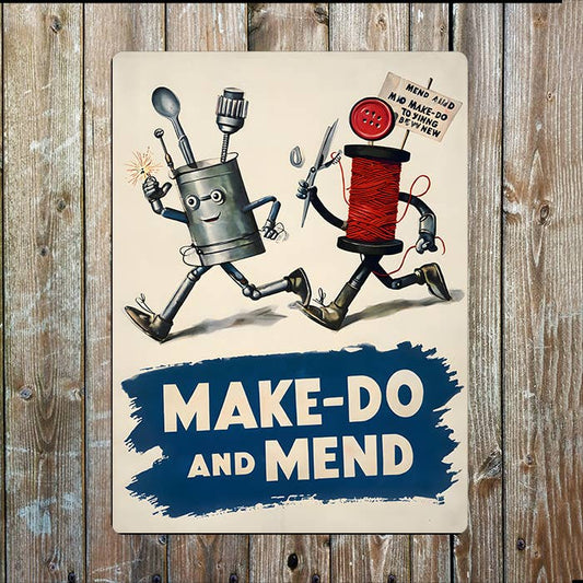 Make Do And Mend | Sewing | Metal Sign Plaque