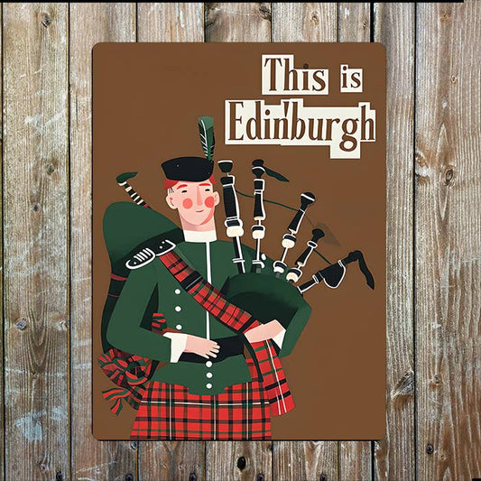 This Is Edinburgh | Scottish Scotland | Metal Sign Plaque