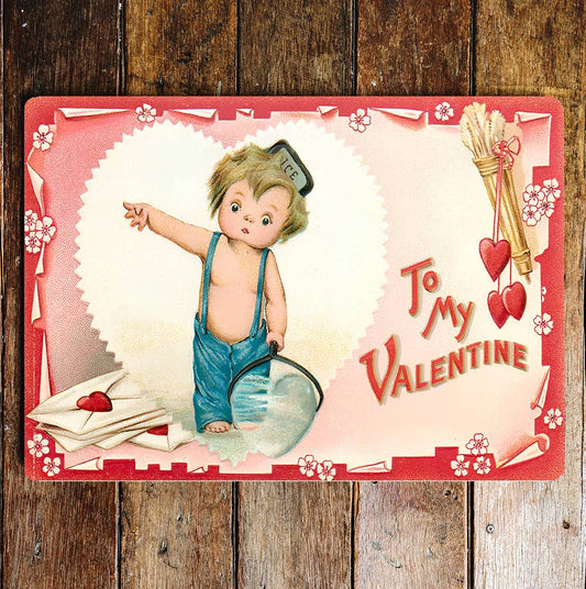 To My Valentine Metal Sign Plaque