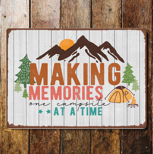 making memories one campsite time camping | Metal Sign Plaque